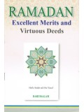 Ramadan Excellent Merits and Virtuous Deeds